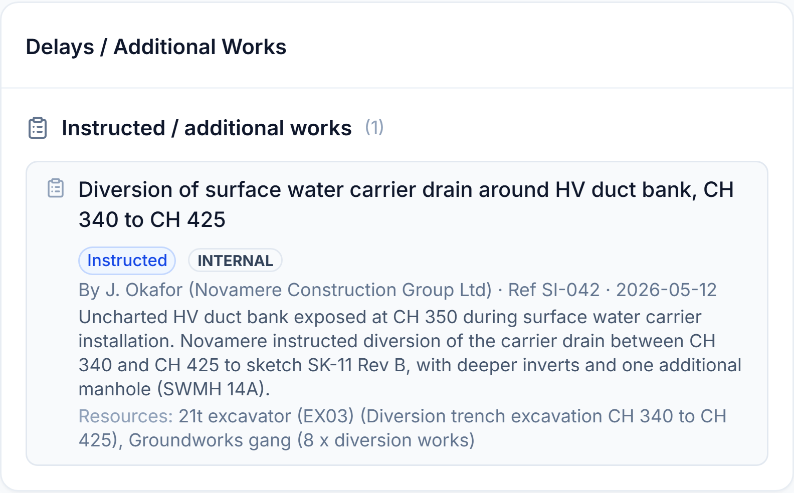 The same instruction as a structured record in Site Chronicle: who instructed it, the reference, date, times and the labour, plant and materials it used